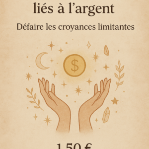 Rituel libérer les blocages liés à l'argent