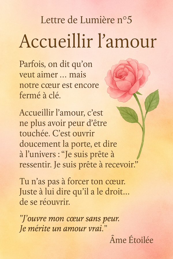 Lettre de lumière n°5 - Accueillir l'amour